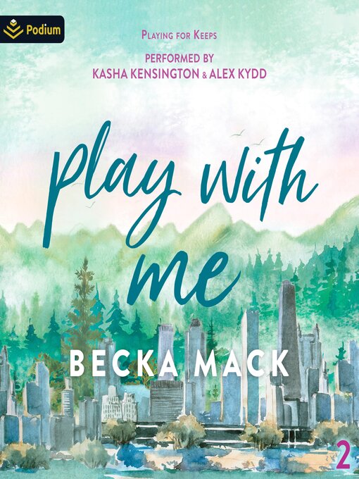 Title details for Play with Me by Becka Mack - Wait list